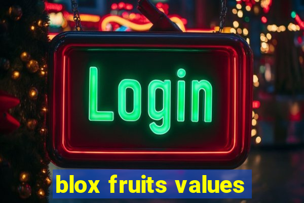 blox fruits values